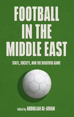 Football in the Middle East(English, Paperback, unknown)