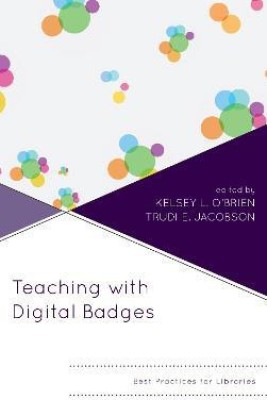 Teaching with Digital Badges(English, Hardcover, unknown)