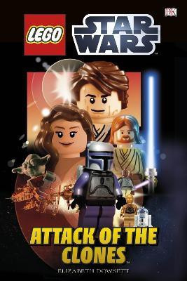 LEGO (R) Star Wars Attack of the Clones(English, Hardcover, Dowsett Elizabeth)