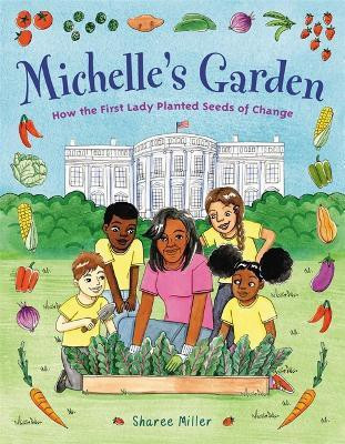 Michelle's Garden(English, Hardcover, Miller Sharee)