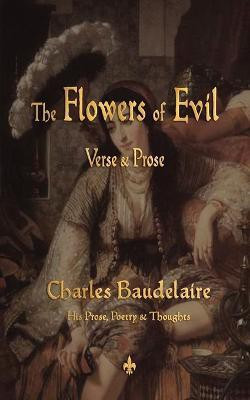 The Flowers of Evil(English, Paperback, Baudelaire Charles P)