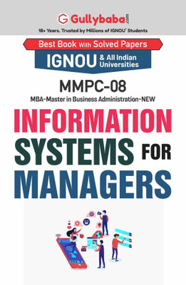 Gullybaba IGNOU 2nd Semester CBCS MBA (Latest Edition) MMPC-08 Information Systems for Managers in English Help Book with Solved Sample and Guess Papers with Important Study Material(Paperback, Gullybaba.com Panel)
