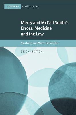 Merry and McCall Smith's Errors, Medicine and the Law(English, Paperback, Merry Alan)