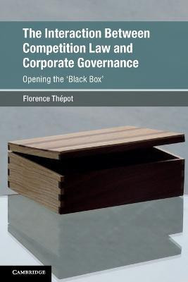 The Interaction Between Competition Law and Corporate Governance(English, Paperback, Thepot Florence)