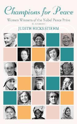 Champions for Peace(English, Hardcover, Stiehm Judith Hicks)