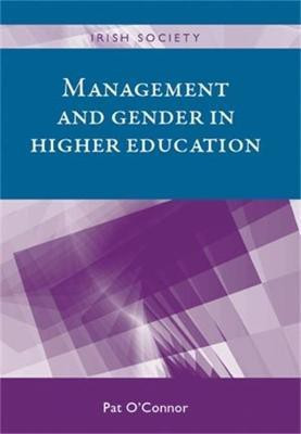 Management and Gender in Higher Education(English, Hardcover, O'Connor Pat)
