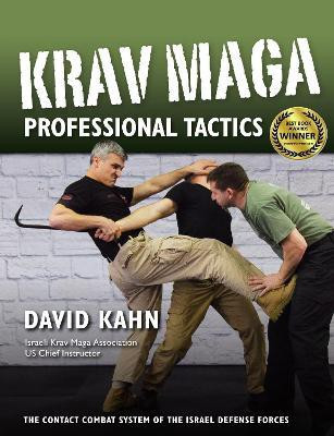 Krav Maga Professional Tactics(English, Hardcover, Kahn David)