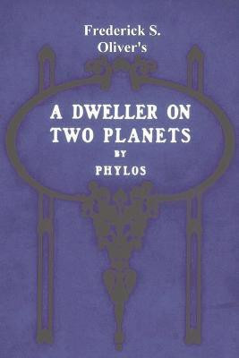 A Dweller on Two Planets(English, Paperback, Phylos the Thibetan Frederick S)