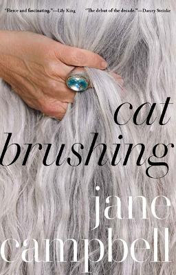 Cat Brushing(English, Paperback, Campbell Jane)