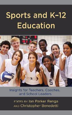 Sports and K-12 Education(English, Hardcover, unknown)