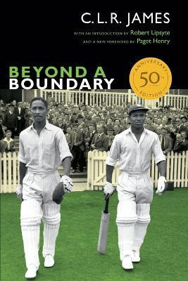 Beyond a Boundary(English, Paperback, James C. L. R.)