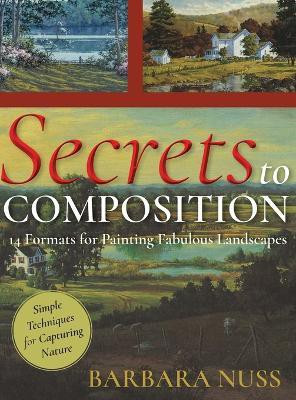 Secrets to Composition(English, Hardcover, Nuss Barbara)
