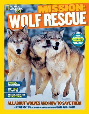 Mission: Wolf Rescue(English, Paperback, Jazynka Kitson)