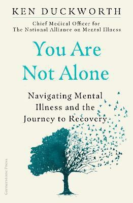You Are Not Alone(English, Paperback, Duckworth Ken Dr)