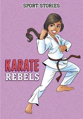 Karate Rebels(English, Paperback, Maddox Jake)