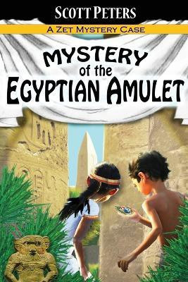 Mystery of the Egyptian Amulet(English, Paperback, Peters Scott)