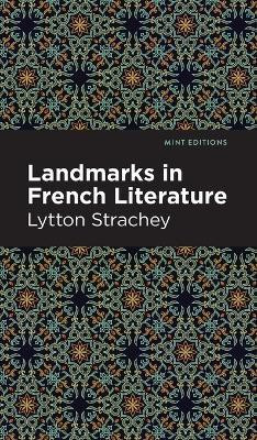 Landmarks in French Literature(English, Hardcover, Strachey Lytton)