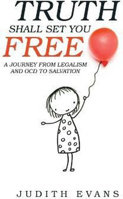Truth Shall Set You Free(English, Paperback, Evans Judith)