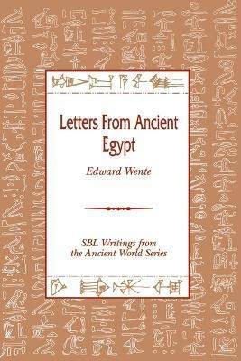 Letters from Ancient Egypt(English, Paperback, Wente Edward Professor Jr.)