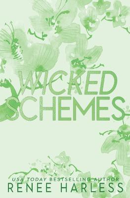 Wicked Schemes(English, Paperback, Harless Renee)