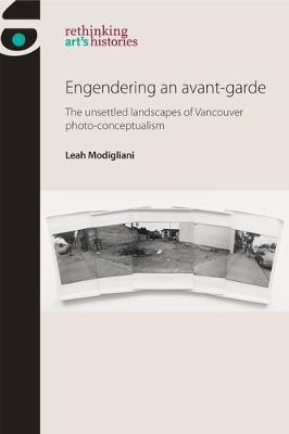 Engendering an Avant-Garde(English, Electronic book text, Modigliani Leah)