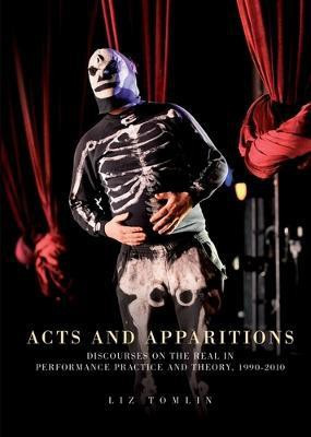Acts and Apparitions(English, Electronic book text, Tomlin Elizabeth)