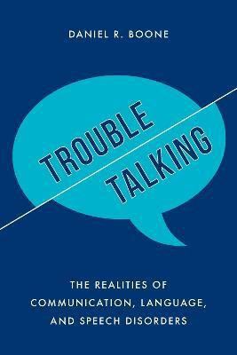 Trouble Talking(English, Hardcover, Boone Daniel R.)