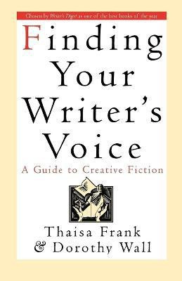 Finding Your Writer's Voice(English, Paperback, Frank Thaisa)