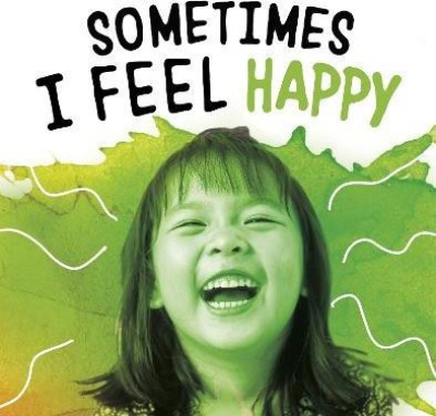 Sometimes I Feel Happy(English, Hardcover, Jaycox Jaclyn)