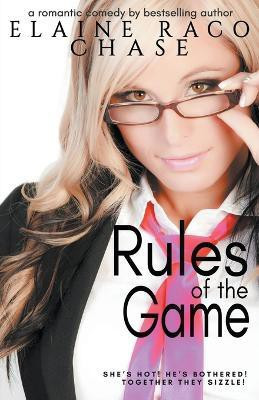 Rules Of The Game(English, Paperback, Chase Elaine Raco)