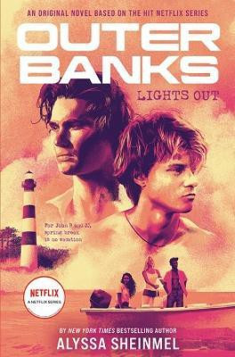 Outer Banks: Lights Out(English, Paperback, Sheinmel Alyssa)