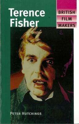 Terence Fisher(English, Electronic book text, Hutchings Peter)