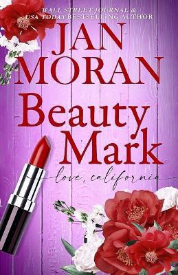 Beauty Mark(English, Paperback, Moran Jan)