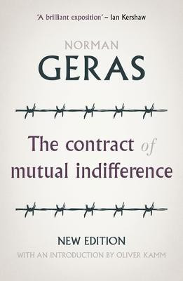 The Contract of Mutual Indifference(English, Electronic book text, Geras Norman)