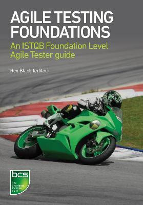Agile Testing Foundations(English, Paperback, Black Rex)
