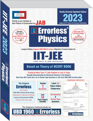 UBD1960 Errorless Physics for IIT-JEE (MAIN & ADVANCED) as per JAB (Paperback+Free Smart E-book) Revised Updated New Edition 2023 (2 volumes) by UBD1960 (Original Errorless Self Scorer USS Book with Trademark Certificate)(Paperback, Experienced Expert Team of Teachers) UBD1960 Errorless Physics for IIT-JEE (MAIN & ADVANCED) as per JAB (Paperback+Free Smart E-book) Revised Updated New Edition 2023 (2 volumes) by UBD1960 (Original Errorless Self Scorer USS Book with Trademark Certificate)(Paperback, Experienced Expert Team of Teachers)