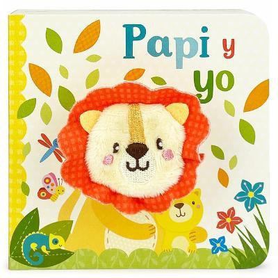 Papi Y Yo / Daddy and Me Puppet Book (Spanish Edition)(Spanish, Board book, unknown)