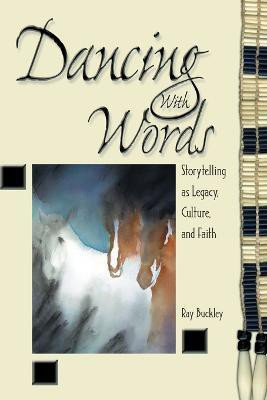 Dancing with Words(English, Paperback, Buckley Ray)