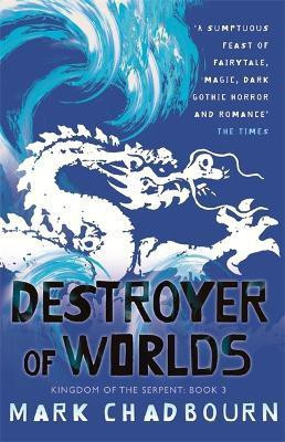 Destroyer of Worlds(English, Paperback, Chadbourn Mark)