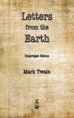 Letters from the Earth(English, Hardcover, Twain Mark)