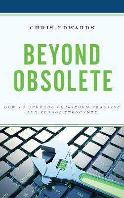 Beyond Obsolete(English, Hardcover, Edwards Chris)