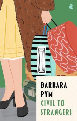 Civil To Strangers(English, Electronic book text, Pym Barbara)