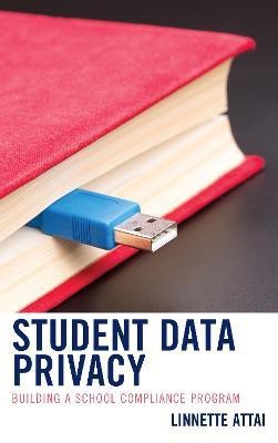 Student Data Privacy(English, Hardcover, Attai Linnette)