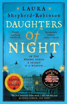 Daughters of Night(English, Paperback, Shepherd-Robinson Laura)