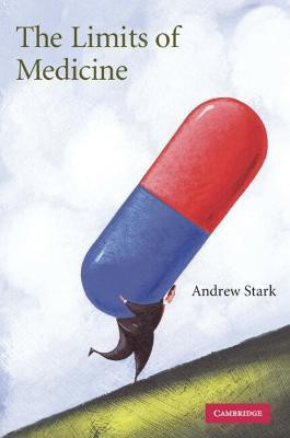 The Limits of Medicine(English, Paperback, Stark Andrew)