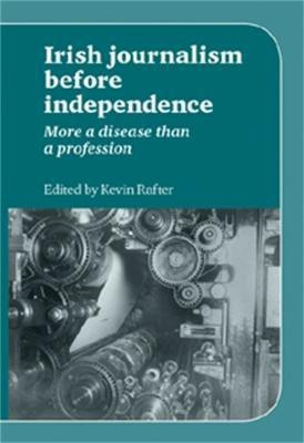 Irish Journalism Before Independence(English, Paperback, unknown)