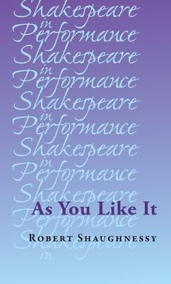 As You Like it(English, Hardcover, Shaughnessy Robert)