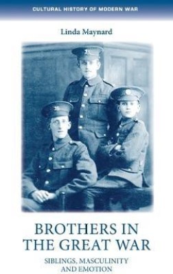 Brothers in the Great War(English, Electronic book text, Maynard Linda)