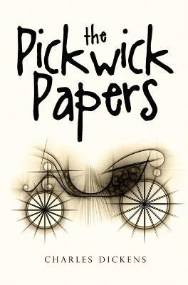 The Pickwick Papers(English, Hardcover, Dickens Charles)