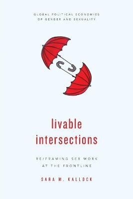 Livable Intersections(English, Paperback, Kallock Sara M. Adjunct Professor)